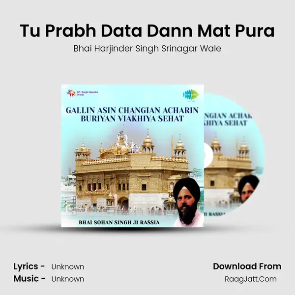 Tu Prabh Data Dann Mat Pura MP3 Song by Bhai Harjinder Singh Srinagar Wale Cover
