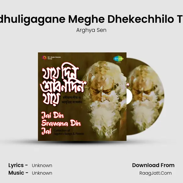 Godhuligagane Meghe Dhekechhilo Tara MP3 Song by Arghya Sen Cover