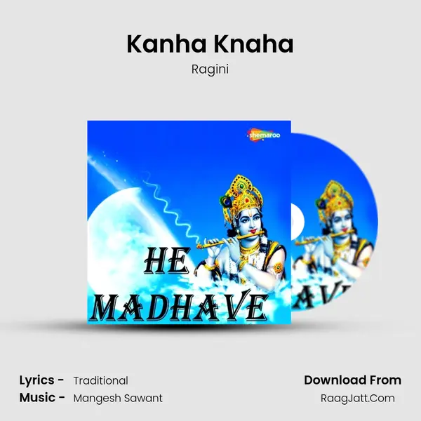 Kanha Knaha MP3 Song by Ragini Cover