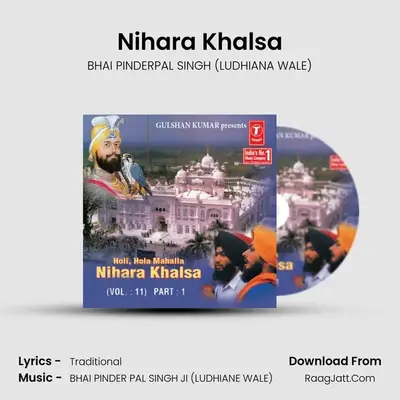 Nihara Khalsa - Vol.11 (Part-1) - BHAI PINDERPAL SINGH (LUDHIANA WALE)