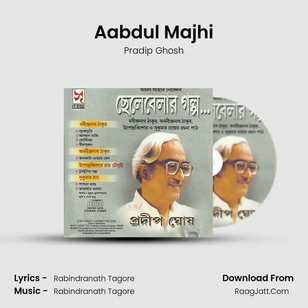 Aabdul Majhi MP3 Song by Pradip Ghosh Cover