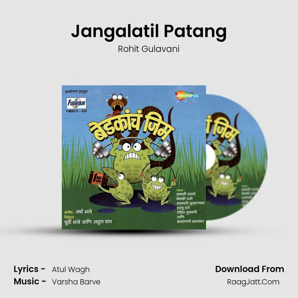 Jangalatil Patang MP3 Song by Rohit Gulavani Cover