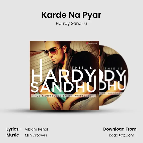 Karde Na Pyar MP3 Song by Harrdy Sandhu Cover