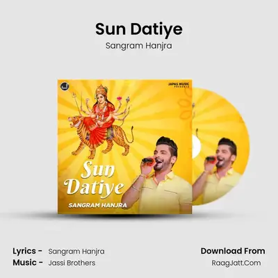 Sun Datiye MP3 Song by Sangram Hanjra Cover
