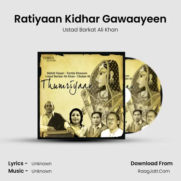 Ratiyaan Kidhar Gawaayeen MP3 Song by Ustad Barkat Ali Khan Cover
