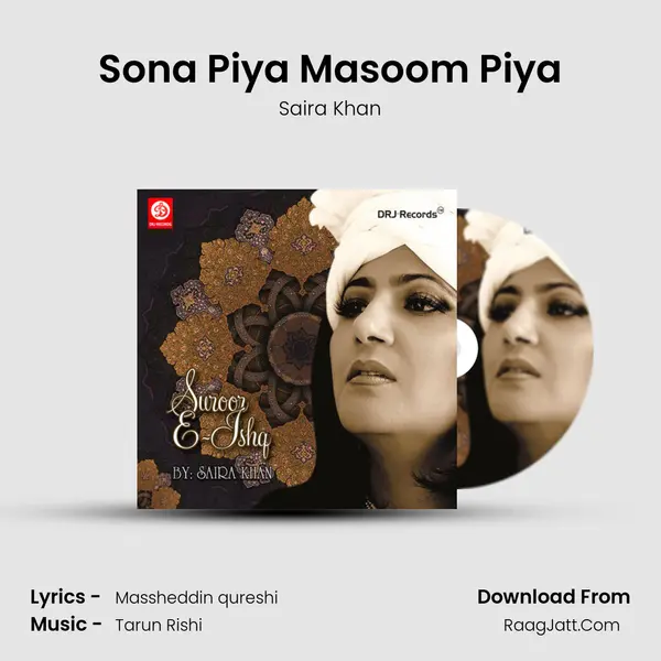 Sona Piya Masoom Piya MP3 Song by Saira Khan Cover