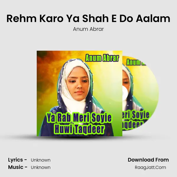 Rehm Karo Ya Shah E Do Aalam MP3 Song by Anum Abrar Cover