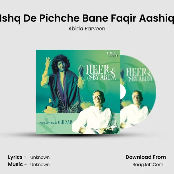 Ishq De Pichche Bane Faqir Aashiq MP3 Song by Abida Parveen Cover