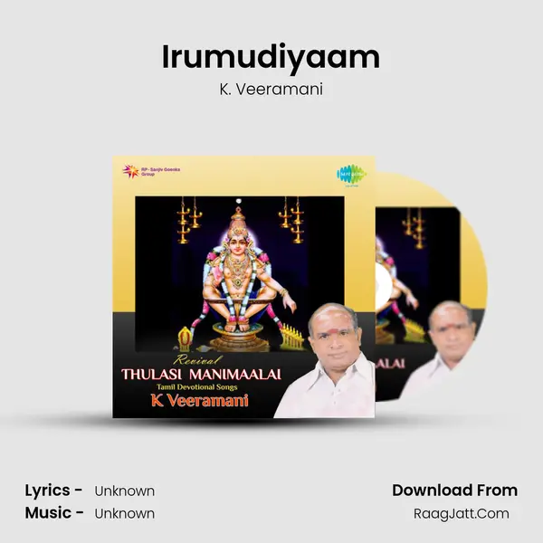 Irumudiyaam MP3 Song by K. Veeramani Cover