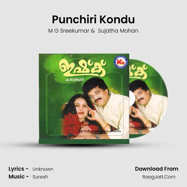 Punchiri Kondu MP3 Song by M G Sreekumar Cover