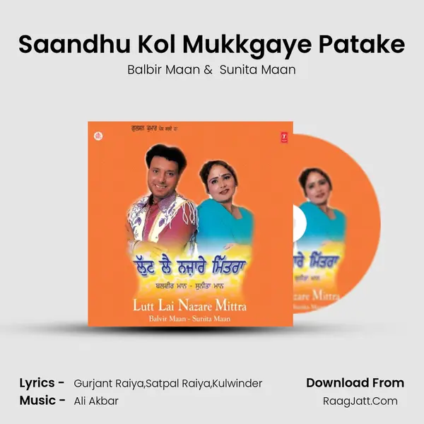 Saandhu Kol Mukkgaye Patake MP3 Song by Balbir Maan Cover
