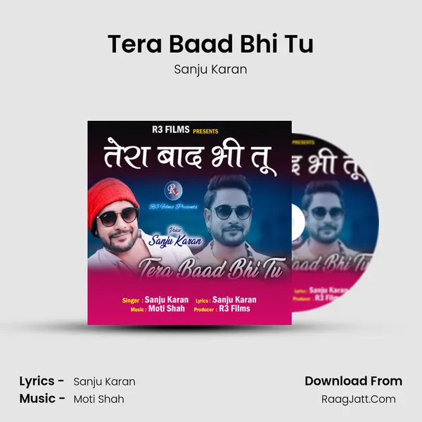 Tera Baad Bhi Tu mp3 song