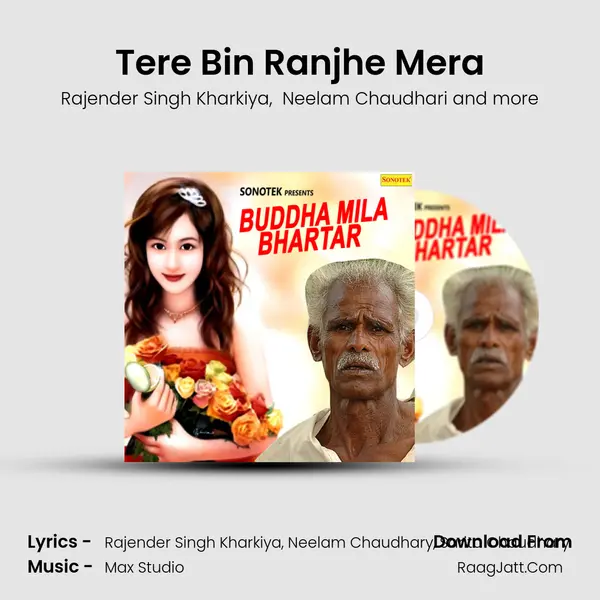 Tere Bin Ranjhe Mera MP3 Song by Rajender Singh Kharkiya Cover