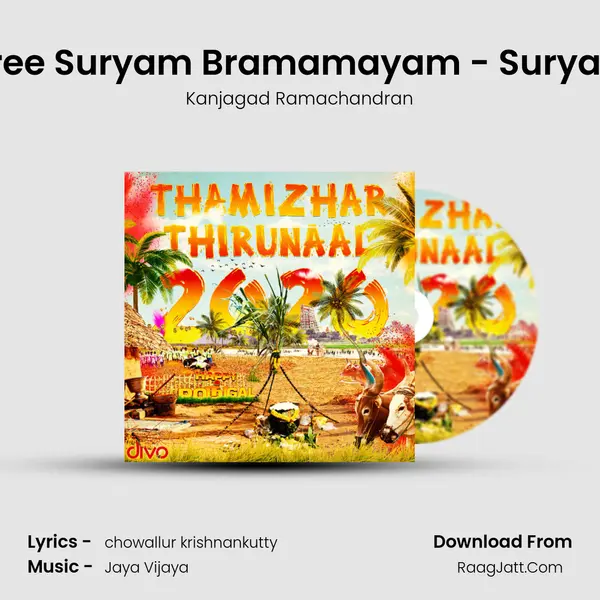 Sree Suryam Bramamayam - Suryan (From - Navagrahangal) MP3 Song by Kanjagad Ramachandran Cover