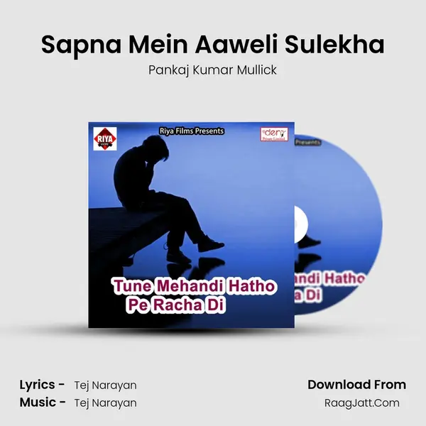Sapna Mein Aaweli Sulekha MP3 Song by Pankaj Kumar Mullick Cover