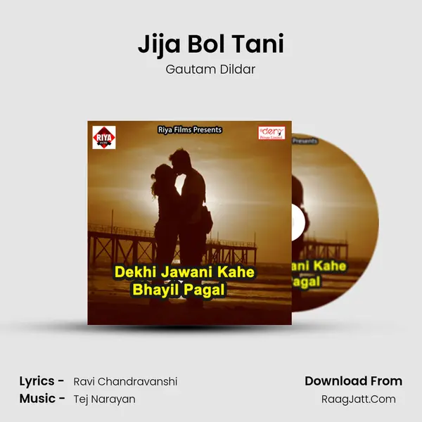 Jija Bol Tani mp3 song
