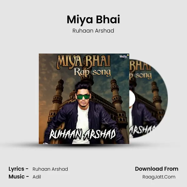 Miya Bhai MP3 Song by Ruhaan Arshad Cover