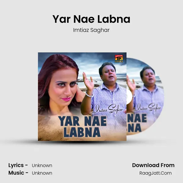 Yar Nae Labna - Single - Imtiaz Saghar