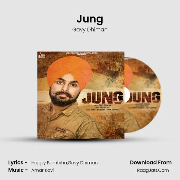 Jung - Gavy Dhiman