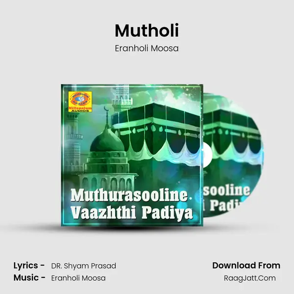 Mutholi MP3 Song by Eranholi Moosa Cover