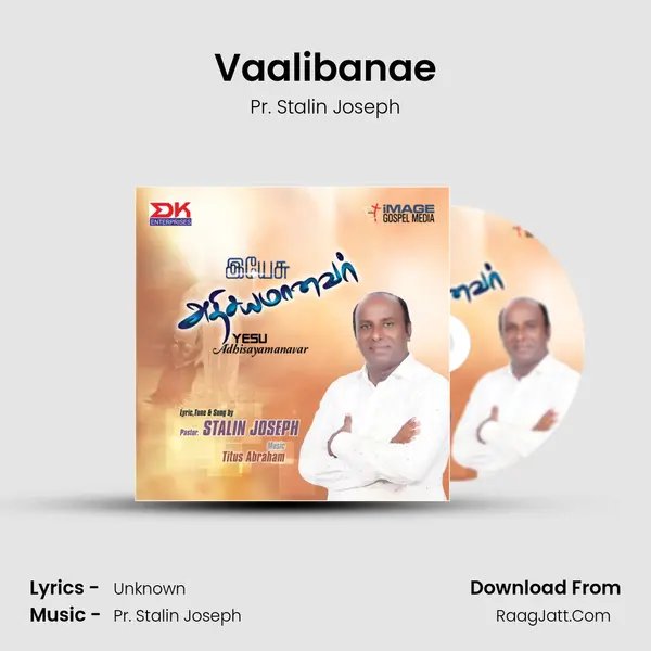 Vaalibanae MP3 Song by Pr. Stalin Joseph Cover