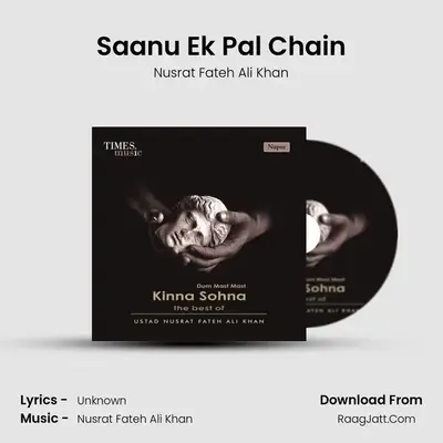 Saanu Ek Pal Chain MP3 Song by Nusrat Fateh Ali Khan Cover