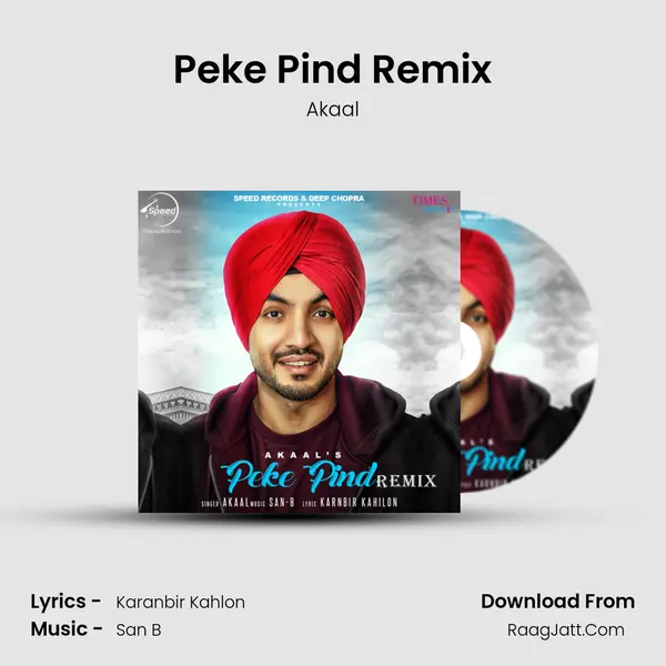 Peke Pind Remix MP3 Song by Akaal Cover