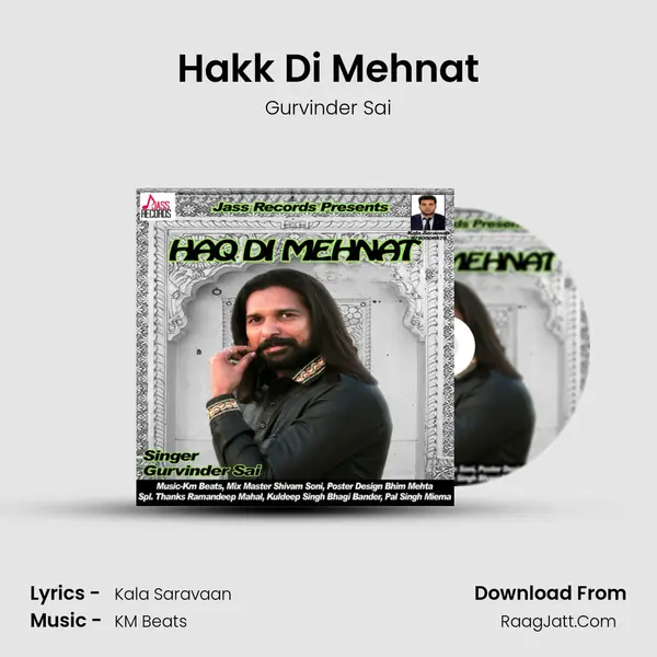 Hakk Di Mehnat MP3 Song by Gurvinder Sai Cover