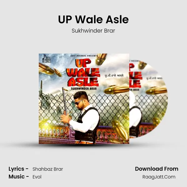 UP Wale Asle - Sukhwinder Brar