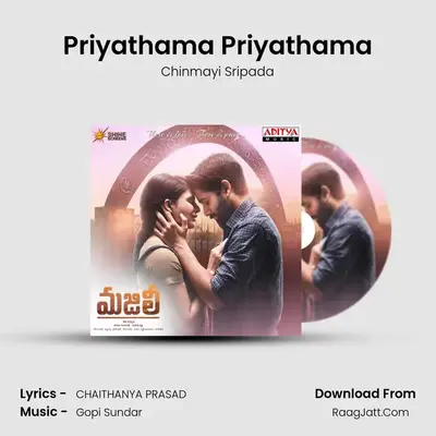 Priyathama Priyathama MP3 Song by Chinmayi Sripada Cover