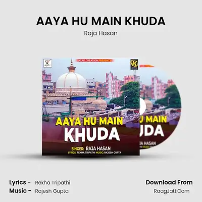 AAYA HU MAIN KHUDA - 