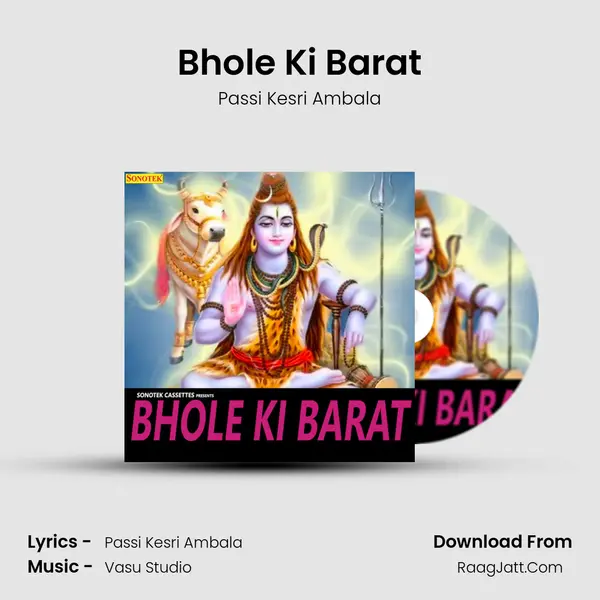Bhole Ki Barat MP3 Song by Passi Kesri Ambala Cover
