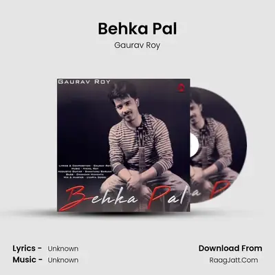 Behka Pal - Single - Gaurav Roy