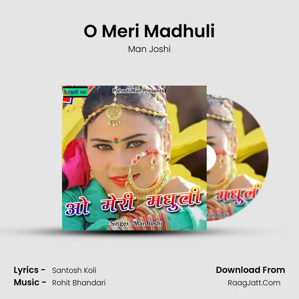 O Meri Madhuli MP3 Song by Man Joshi Cover