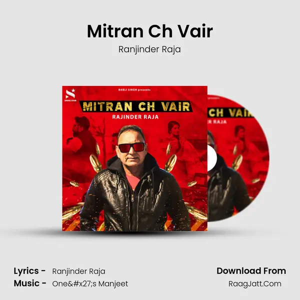 Mitran Ch Vair - Ranjinder Raja