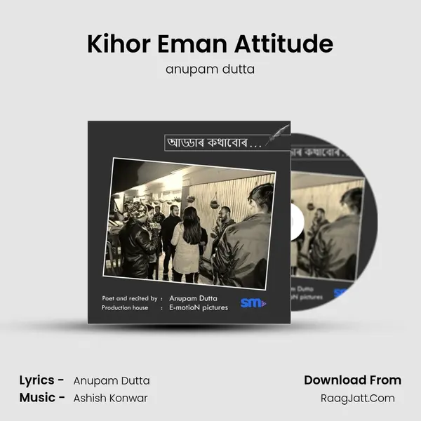 Kihor Eman Attitude MP3 Song by anupam dutta Cover