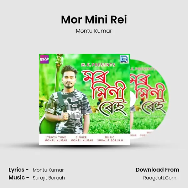Mor Mini Rei MP3 Song by Montu Kumar Cover