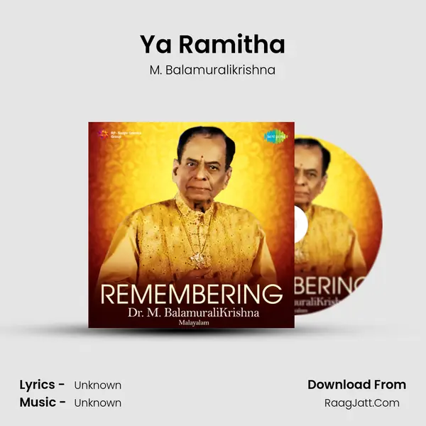 Ya Ramitha MP3 Song by M. Balamuralikrishna Cover
