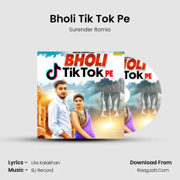 Bholi Tik Tok Pe - Surender Romio