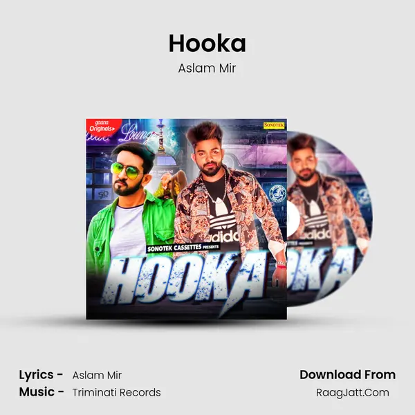 Hooka - Aslam Mir