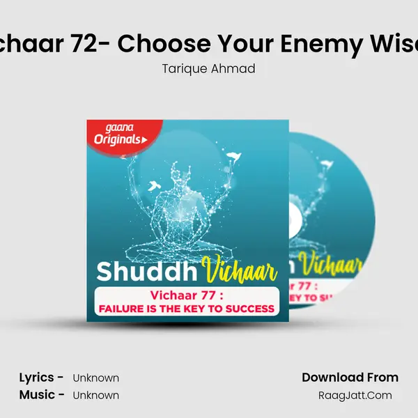 Vichaar 72- Choose Your Enemy Wisely MP3 Song by Tarique Ahmad Cover