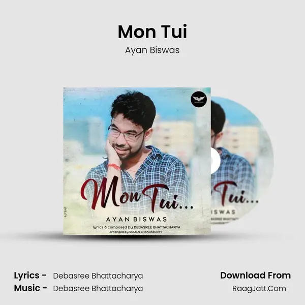 Mon Tui MP3 Song by Ayan Biswas Cover