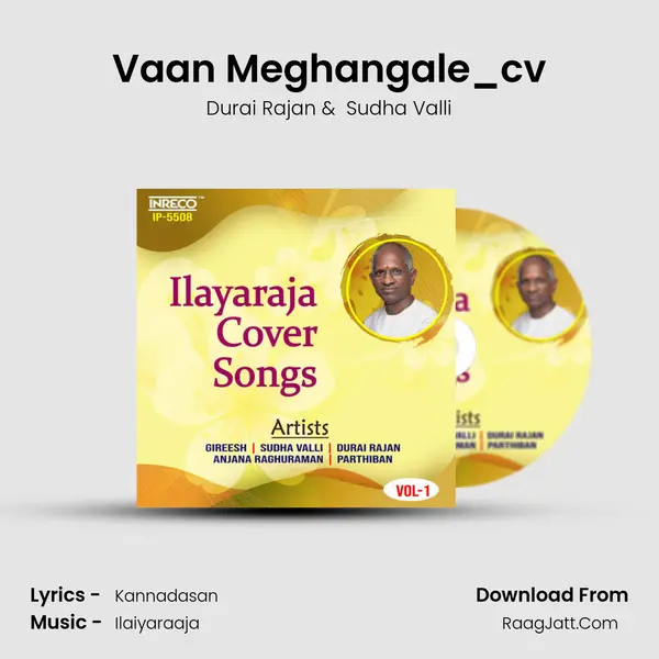 Vaan Meghangale_cv MP3 Song by Durai Rajan Cover