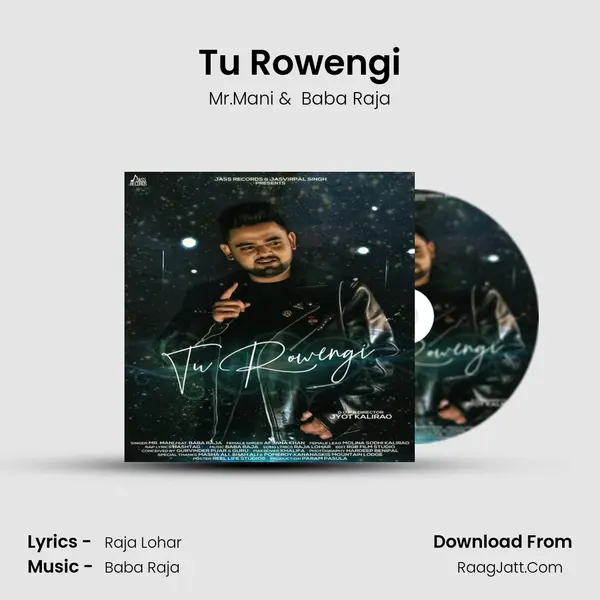 Tu Rowengi MP3 Song by Mr.Mani Cover