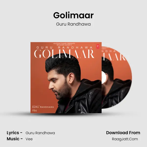 Golimaar - Guru Randhawa