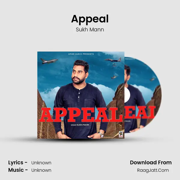 Appeal MP3 Song by Sukh Mann Cover