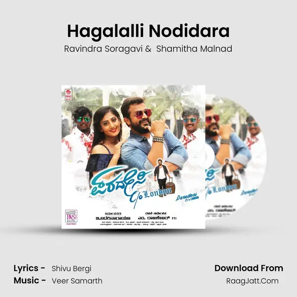 Hagalalli Nodidara MP3 Song by Ravindra Soragavi Cover