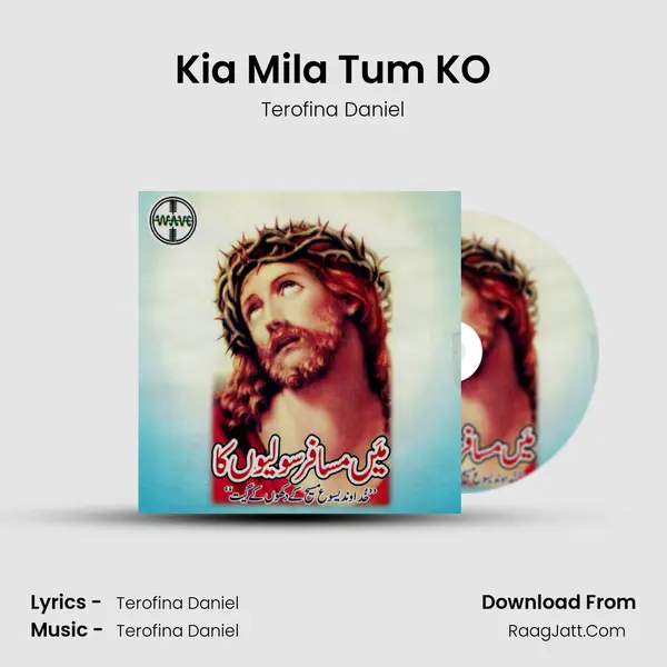 Kia Mila Tum KO MP3 Song by Terofina Daniel Cover