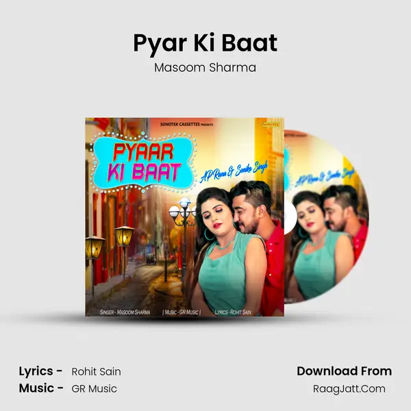Pyar Ki Baat - Masoom Sharma