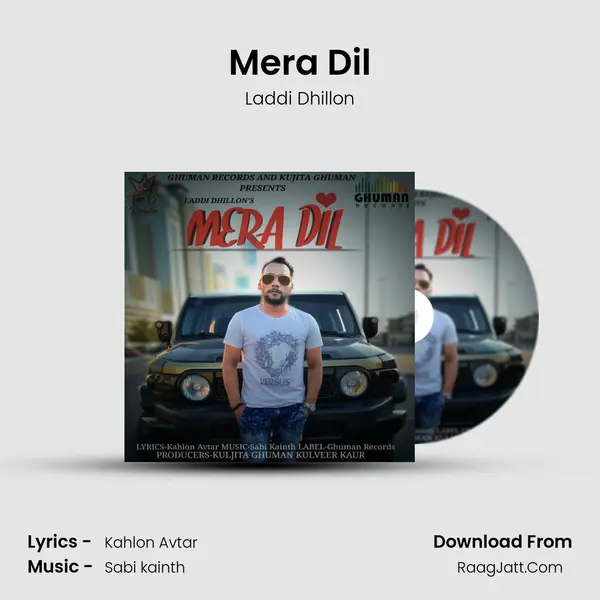Mera Dil mp3 song